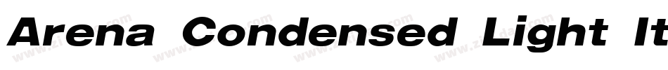 Arena Condensed Light Italic字体转换